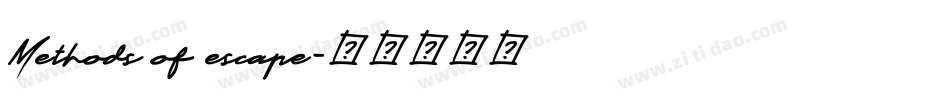 Methods of escape字体转换